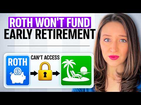 The Roth Mistake That Could Wreck Your Early Retirement Plan