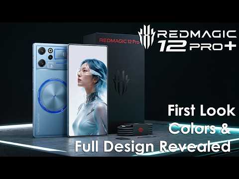 RedMagic 12 Pro+ First Look, Colors & Full Design Finally Revealed