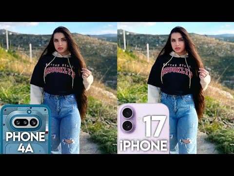Nothing Phone 4A VS iPhone 17 Camera Test Comparison