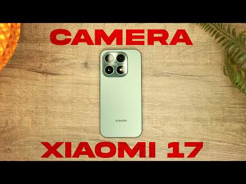 Xiaomi 17 Camera Review! How Good is IT?