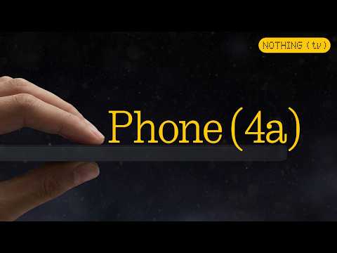 Phone (4a): A New Chapter