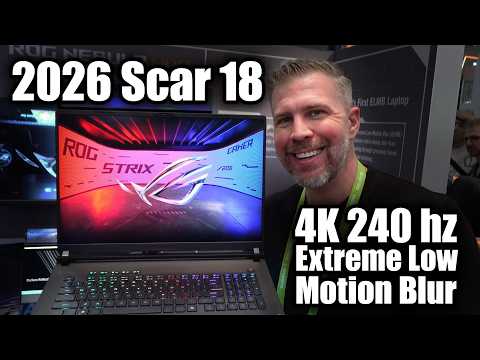 2026 Scar 18's Revolutionary Extreme Low Motion Blur (ELMB) + 2026 Strix G18/Strix G16 Hands On!