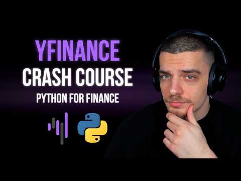 yfinance Crash Course: Financial Programming in Python