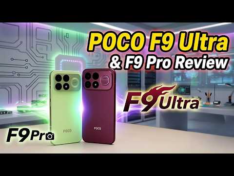 Don't Buy the POCO F9 Ultra Or POCO F9 Pro Until You Watch This!
