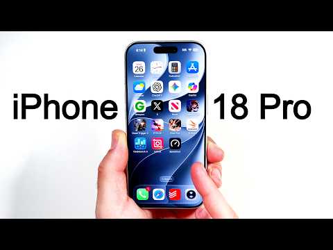iPhone 18 Pro - What To Expect and Prices