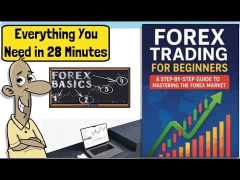 Forex Trading Basics: The Complete Beginner Guide (Strategy & Concepts)
