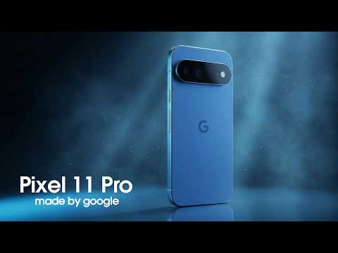 Introducing The Pixel 11 Pro - This Is Whats Coming!