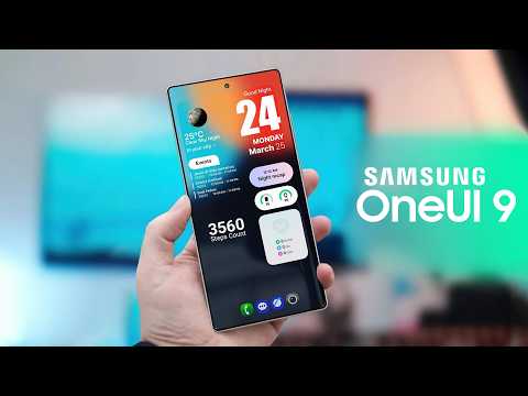 Samsung One UI 9 - Top 15 Changes