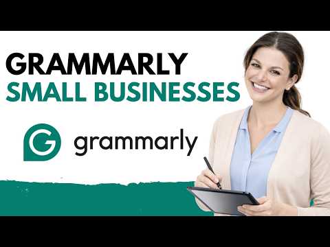 Grammarly for Small Businesses: Real Examples Across Sales, IT, and Marketing