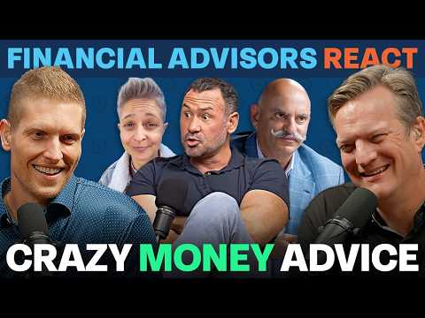 Financial Advisors React to CRAZY Money Advice