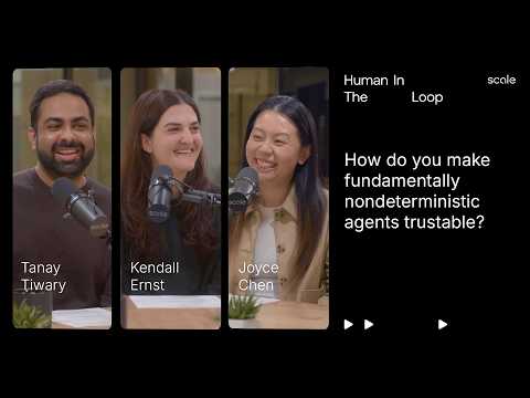 How do you make nondeterministic agents trustable? | Human in the Loop: Episode 18