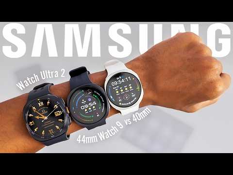 Galaxy Watch 9 | 4mm vs 44mm vs Galaxy Watch Ultra 2 Dont Buy WRONG
