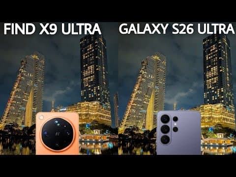 Oppo Find X9 Ultra VS Samsung Galaxy S26 Ultra Camera Test