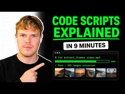 Code Scripts Explained in 9 Minutes (for beginners)