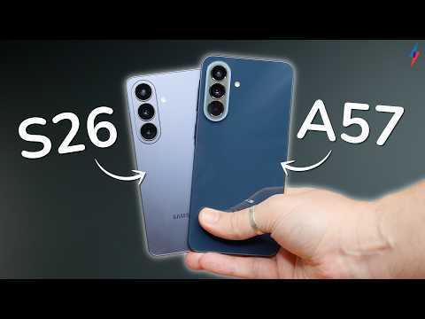 Samsung Galaxy A57 vs Galaxy S26 | Should you save money?
