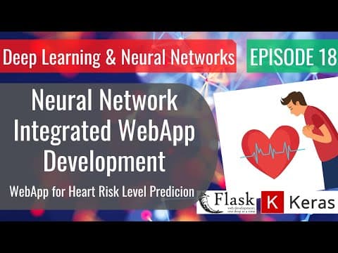 Deep Learning Ep18 - Neural Network Integrated WebApp Development | Heart Disease Risk Prediction