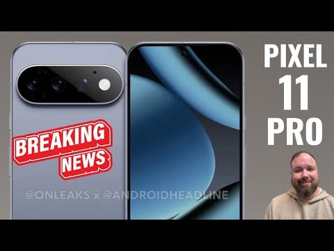 Google Pixel 11 Pro FIRST LOOK! End Of An Era!?