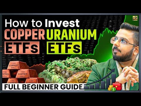 How to Invest in Copper ETF & Uranium ETF?