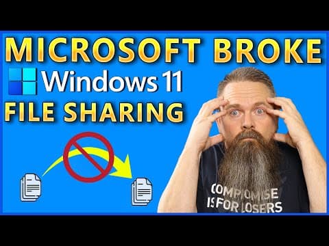Microsoft Broke File Sharing in Windows 11!