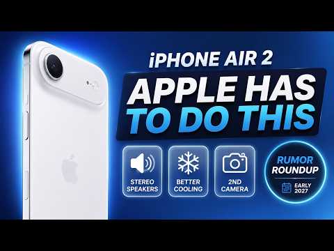 iPhone Air Long Term Review: How The Second-Gen Can Win Over Users!
