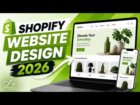 Shopify Website Design Tutorial 2026