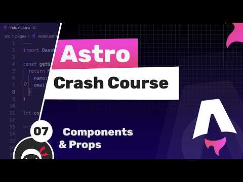 Astro Crash Course #7 - Reusable Components