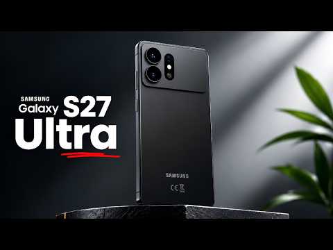 Samsung Galaxy S27 Ultra - THIS IS INSANE!