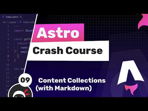 Astro Crash Course #9 - Content Collections (with Markdown)