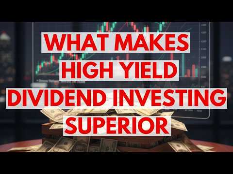Why High Yield Dividend Investing Is The Superior Way To Invest