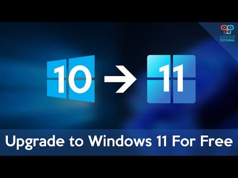 How to Upgrade Windows 10 to Windows 11 For Free
