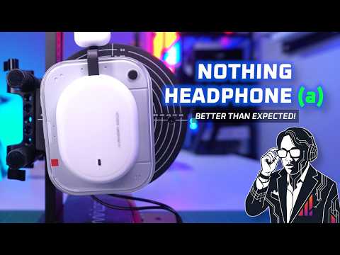 Better than Expected! 🔥 Nothing Headphone (a) Review