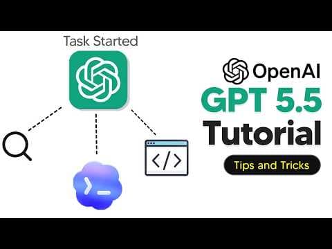 How To Use GPT 5.5 For Beginners - GPT 5.5 Tutorial