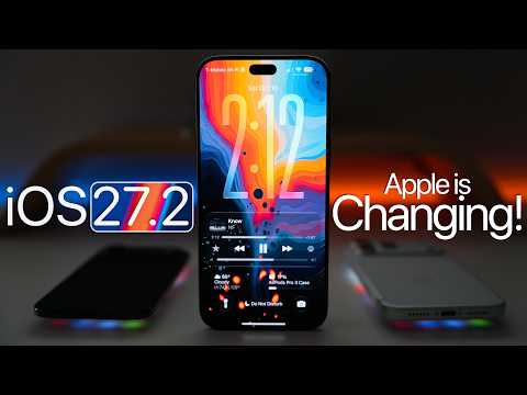 iOS 27.2 - Apple Is Changing!