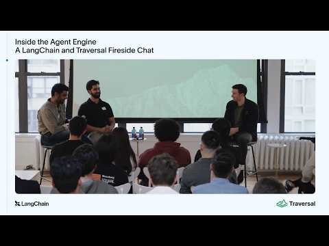 Inside the Agent Engine: A LangChain and Traversal Fireside Chat