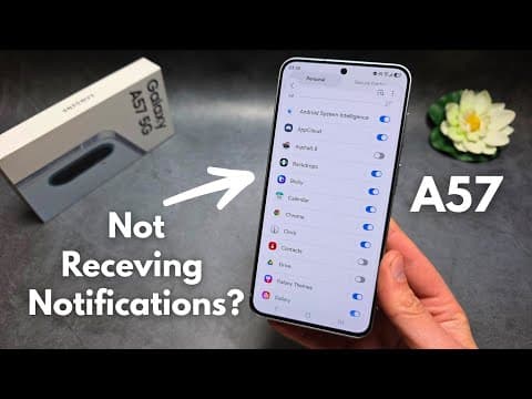 FIX - Not Receiving Notifications on Samsung Galaxy A57 5G - Enable Notifications for Apps