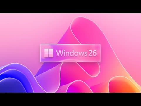Windows 26 - New in 2026