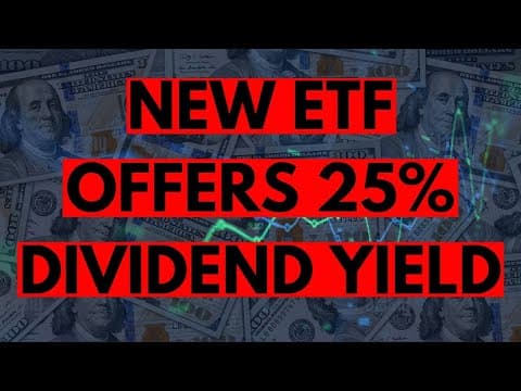 This New Dividend ETF Targets a 25% Yield