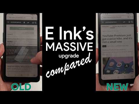 The BIG E Ink upgrade you need to see to believe