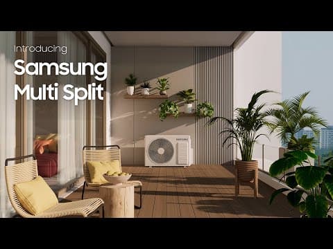One Outdoor, Multiple Comforts｜Samsung Multi Split Deluxe