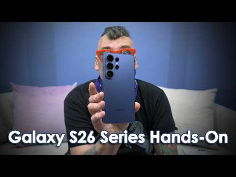 Samsung Galaxy S26 Series Unveiled — Hands-On At Galaxy Unpacked + Galaxy Buds 4