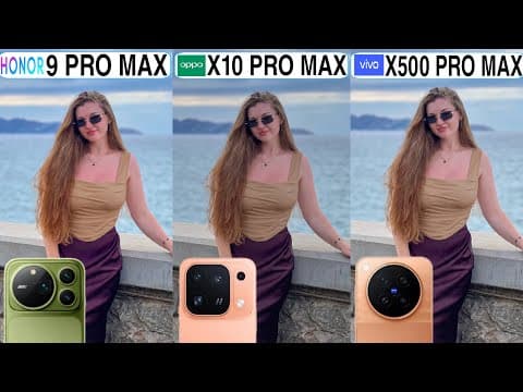 Honor Magic 9 Pro Max Vs OPPO Find X10 Pro Max Vs Vivo X500 Pro Max Camera Test Comparison
