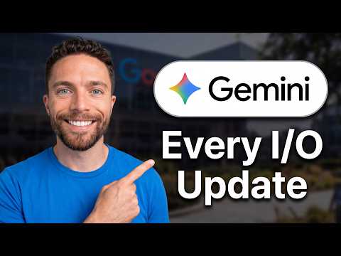 The Gemini Updates From IO Were Insane! (Here’s What’s New)