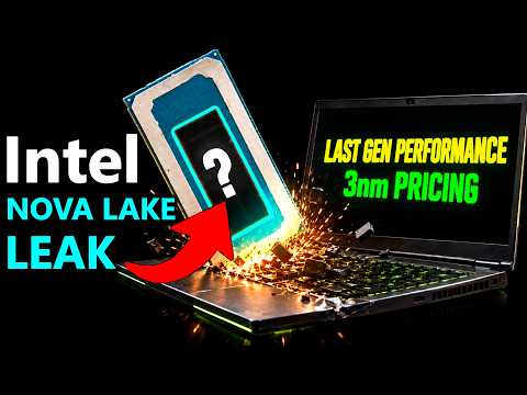 Intel Nova Lake Die Shots Leak | Nvidia RTX Spark N1X Analysis