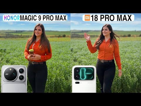 Honor Magic 9 Pro Max Vs Xiaomi 18 Pro Max Camera Test Comparison