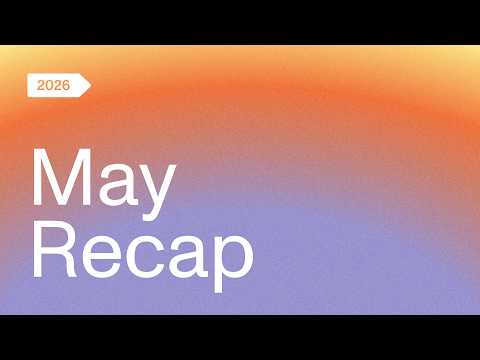 May 2026 Recap
