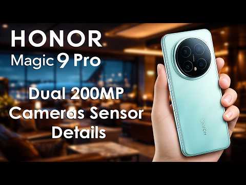 Honor Magic 9 Pro LEAKED – Dual 200MP Cameras Sensor Details, Display, Battery, Chipset