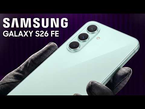 Samsung Galaxy S26 FE is OFFICIAL – Specs, Price and Storage Revealed