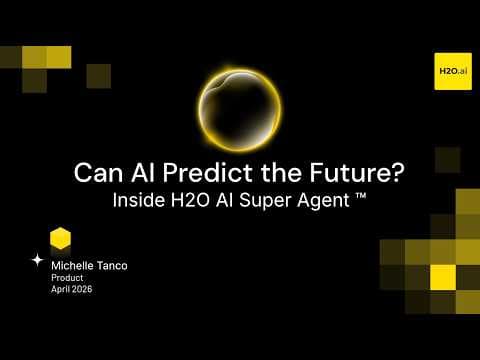 [Webinar] H2O AI Super Agent
