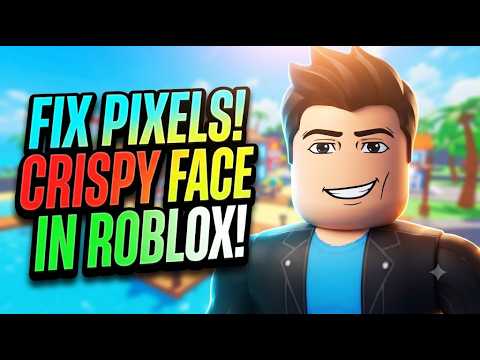 HOW TO FIX PIXELATED FACE IN ROBLOX