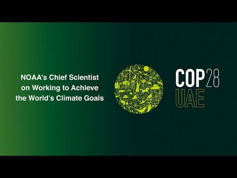 NOAA's Chief Scientist on Working to Achieve the World's Climate Goals